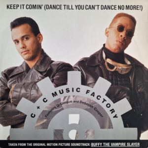 C + C Music Factory Featuring Q-Unique & Deborah Cooper – Keep It Comin' (Dance Till You Can't Dance No More!)