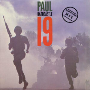 Paul Hardcastle – 19 (Destruction Mix)