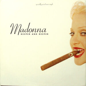 Madonna – Deeper And Deeper