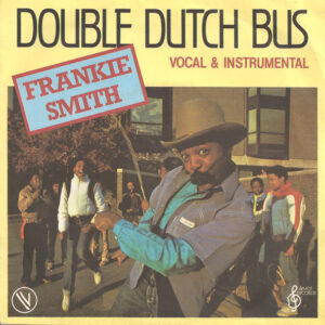 Frankie Smith – Double Dutch Bus