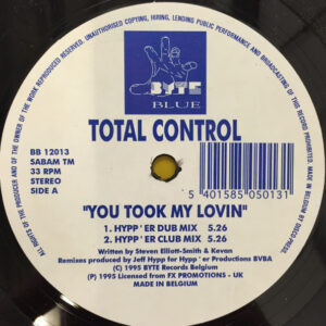 Total Control – You Took My Lovin'