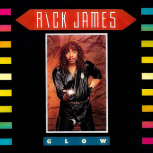 Rick James – Glow