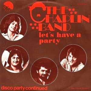 The Chaplin Band – Let's Have A Party