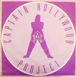 Captain Hollywood Project – Only With You