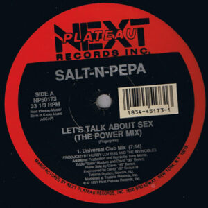 Salt 'N' Pepa – Let's Talk About Sex (The Power Mix)
