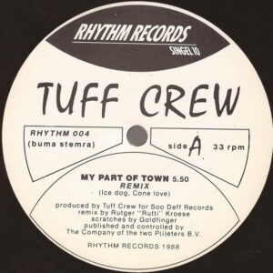 Tuff Crew – My Part Of Town (Remix)