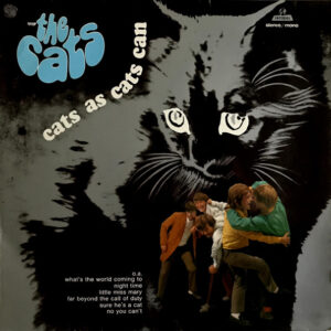 The Cats – Cats As Cats Can