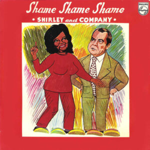 Shirley & Company – Shame Shame Shame