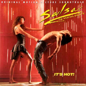 Various – Salsa The Motion Picture (Original Motion Picture Soundtrack) It's Hot!