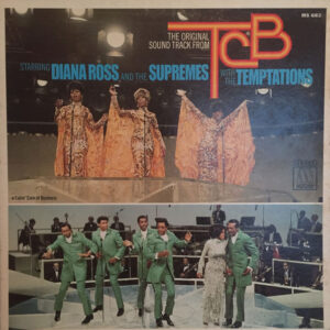 The Supremes, The Temptations – (The Original Sound Track From) TCB