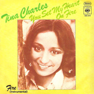 Tina Charles – You Set My Heart On Fire