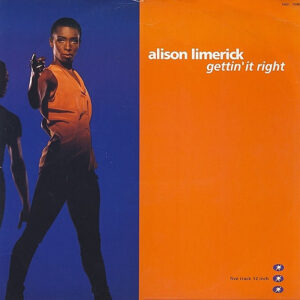 Alison Limerick – Gettin' It Right