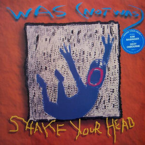 Was (Not Was) – Shake Your Head