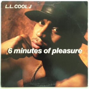 LL Cool J – 6 Minutes Of Pleasure