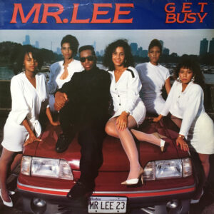 Mr. Lee – Get Busy