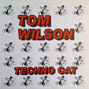 Tom Wilson – Techno Cat