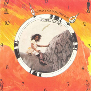 Miquel Brown – So Many Men - So Little Time
