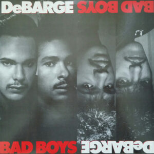 DeBarge – Bad Boys