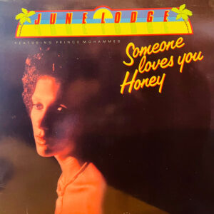 June Lodge, Prince Mohammed – Someone Loves You Honey