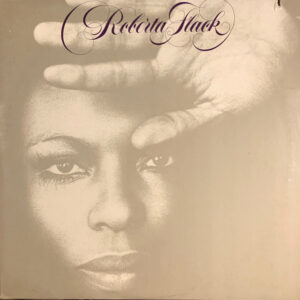 Roberta Flack – Roberta Flack