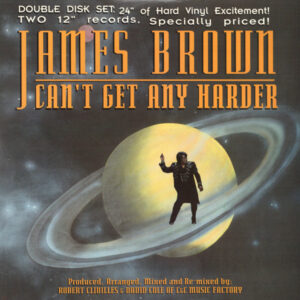 James Brown – Can't Get Any Harder