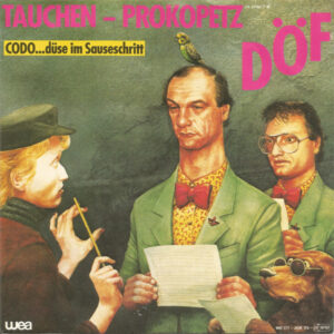 Tauchen-Prokopetz / DÖF – Codo...Düse Im Sauseschritt