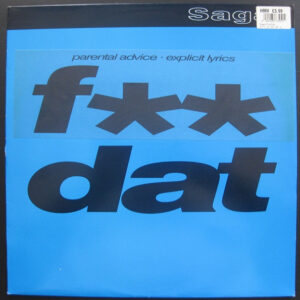 Sagat – Fuk Dat