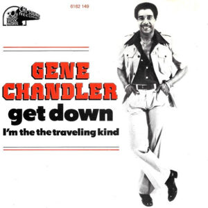 Gene Chandler – Get Down