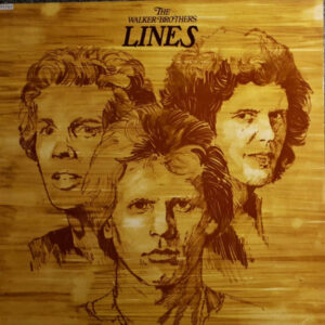 The Walker Brothers – Lines