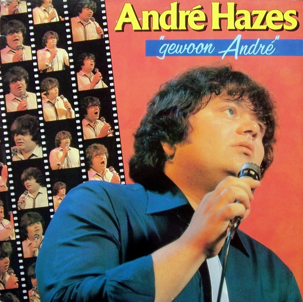 André Hazes – Gewoon André