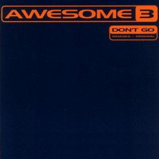 Awesome 3 – Don't Go