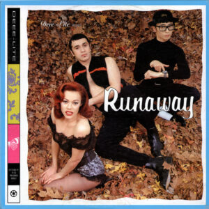 Deee-Lite – Runaway