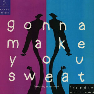 C + C Music Factory, Freedom Williams – Gonna Make You Sweat (Everybody Dance Now)