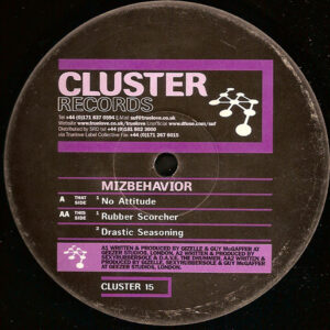 Mizbehavior – No Attitude / Rubber Scorcher / Drastic Seasoning