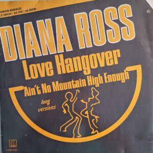 Diana Ross – Love Hangover / Ain't No Mountain High Enough