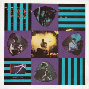 Simple Minds – Don't You (Forget About Me)