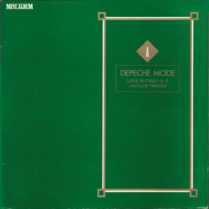 Depeche Mode – Love In Itself∙ 2 ∙ 3 And Live Tracks