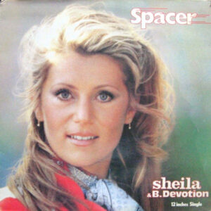 Sheila & B. Devotion – Spacer