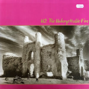 U2 – The Unforgettable Fire