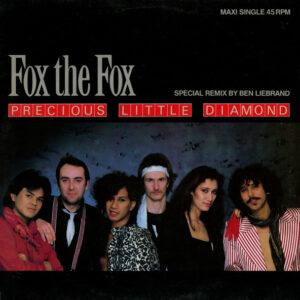 Fox The Fox – Precious Little Diamond (Special Remix)