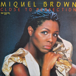 Miquel Brown – Close To Perfection