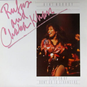 Rufus & Chaka Khan – Ain't Nobody