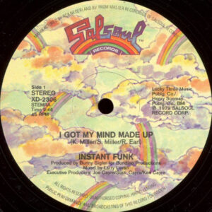 Instant Funk – I Got My Mind Made Up