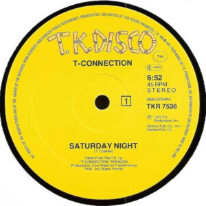 T-Connection – Saturday Night