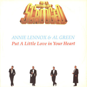 Annie Lennox, Al Green – Put A Little Love In Your Heart