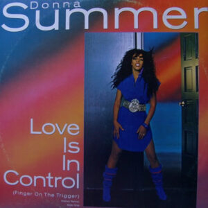Donna Summer – Love Is In Control