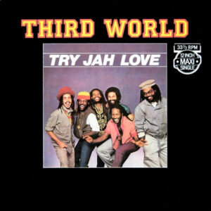 Third World – Try Jah Love
