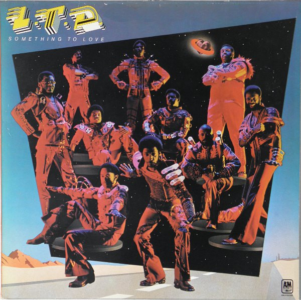 L.T.D. – Something To Love