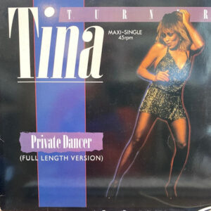 Tina Turner – Private Dancer (Full Length Version)