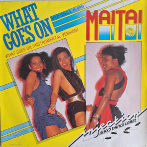 Mai Tai – What Goes On